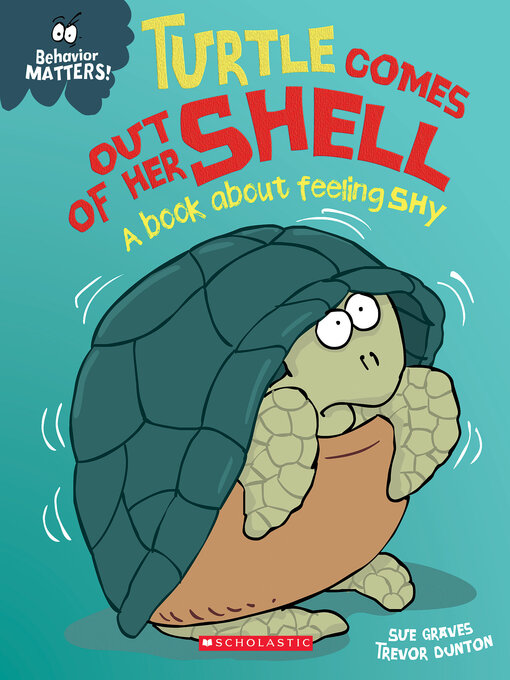 Title details for Turtle Comes Out of Her Shell by Sue Graves - Available